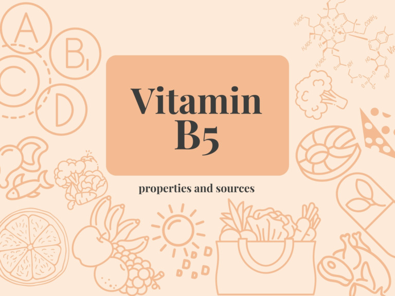 Vitamin B5 - properties, sources and dosage