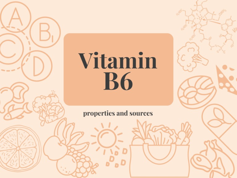 Vitamin B6 - properties, sources and dosage